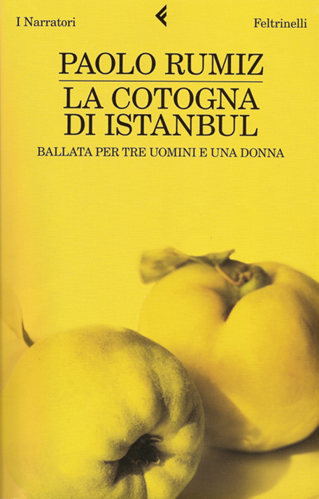 Feltrinelli, La cotogna di Istanbul